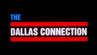 Teaser for The Dallas Connection