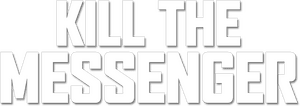 لوگوی رسمی فیلم Kill the Messenger (2014)