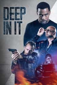 پوستر رسمی فیلم Deep in It (2022)