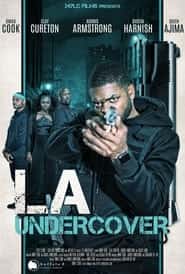 پوستر رسمی فیلم L.A. Undercover (2023)