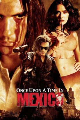 پوستر رسمی فیلم Once Upon a Time in Mexico (2003)