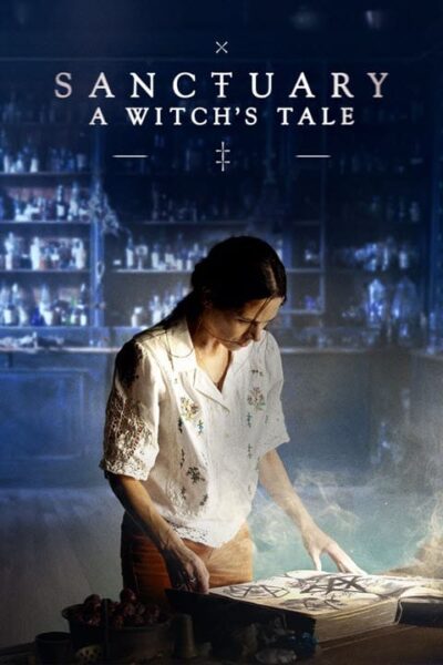 پوستر رسمی سریال Sanctuary: A Witch's Tale (2024)
