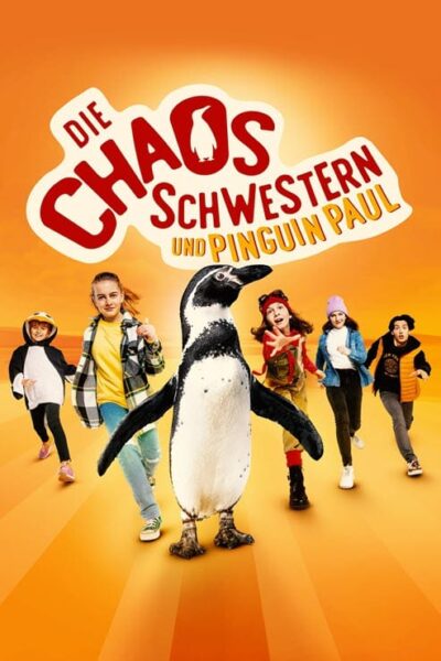 پوستر رسمی فیلم The Chaos Sisters feat. Penguin Paul (2024)