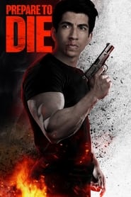 پوستر رسمی فیلم Prepare to Die (2024)