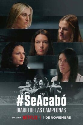 پوستر رسمی فیلم It's All Over: The Kiss That Changed Spanish Football (2024)