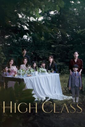 پوستر رسمی سریال High Class (2021)