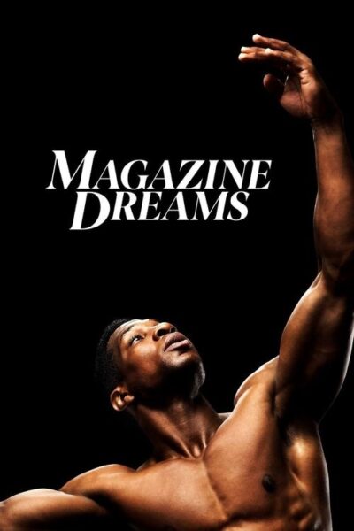 پوستر رسمی فیلم Magazine Dreams (2025)