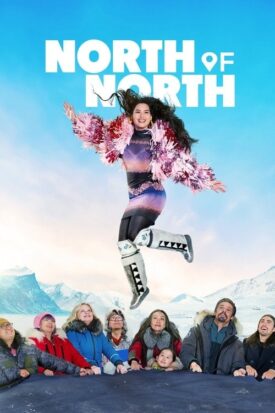 پوستر رسمی سریال North of North (2025)