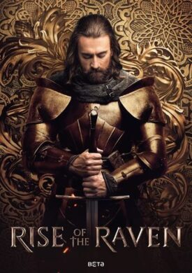 پوستر رسمی سریال Rise of the Raven (2024)