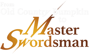 لوگوی رسمی انیمه From Old Country Bumpkin to Master Swordsman (2025)