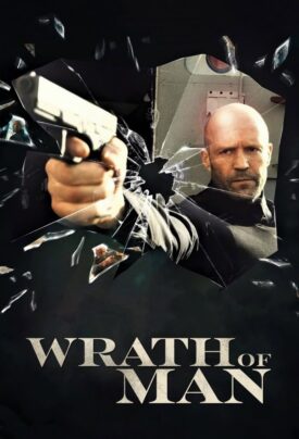 پوستر رسمی فیلم Wrath of Man (2021)