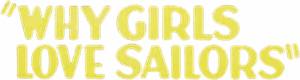 لوگوی رسمی فیلم Why Girls Love Sailors (1927)
