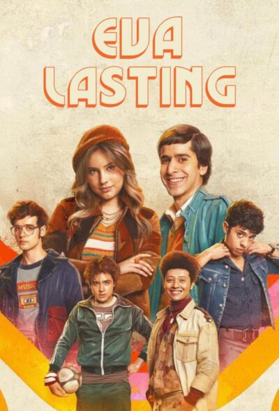 پوستر رسمی سریال Eva Lasting (2023)