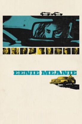 Official poster for فیلم Eenie Meanie (2025)