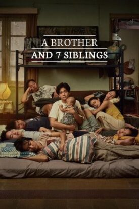 Official poster for فیلم A Brother and 7 Siblings (2024)