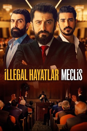 پوستر رسمی فیلم İllegal Hayatlar: Meclis (2024)