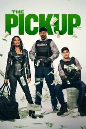 پوستر رسمی فیلم The Pickup (2025)