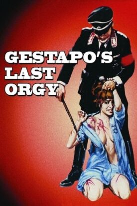 Official poster for فیلم Gestapos Last Orgy (1977)