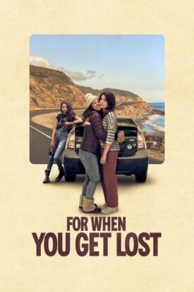 پوستر رسمی فیلم For When You Get Lost (2024)