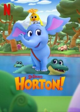 پوستر رسمی سریال Dr. Seusss Horton (2025)