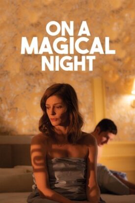 پوستر رسمی فیلم On a Magical Night (2019)