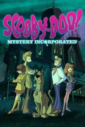 پوستر رسمی سریال Scooby-Doo! Mystery Incorporated (2010)