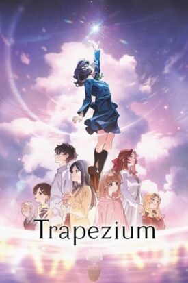 پوستر رسمی انیمه Trapezium (2024)