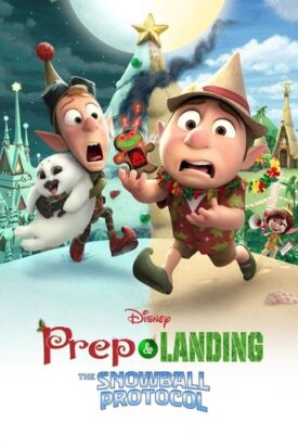 پوستر رسمی فیلم Prep & Landing: The Snowball Protocol (2025)