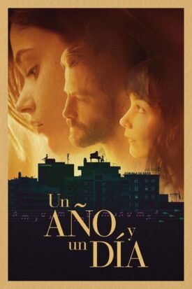 پوستر رسمی فیلم Un año y un día (2025)