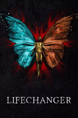 پوستر رسمی فیلم Lifechanger (2018)