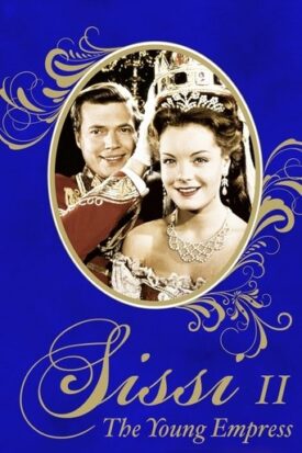 پوستر رسمی فیلم Sissi: The Young Empress (1956)