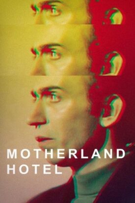 پوستر رسمی فیلم Motherland Hotel (1987)
