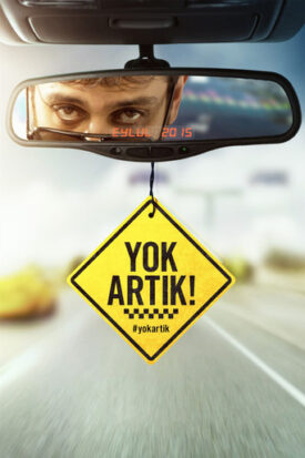 پوستر رسمی فیلم Yok Artik (2015)
