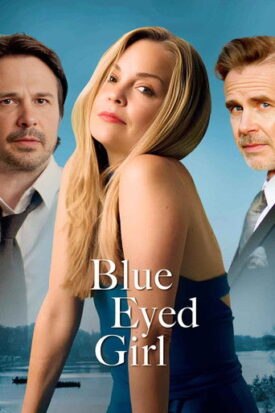 پوستر رسمی فیلم Blue Eyed Girl (2025)
