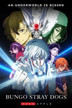 پوستر رسمی انیمه Bungo Stray Dogs: Dead Apple (2018)