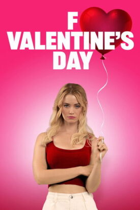 پوستر رسمی فیلم F*ck Valentines Day (2026)