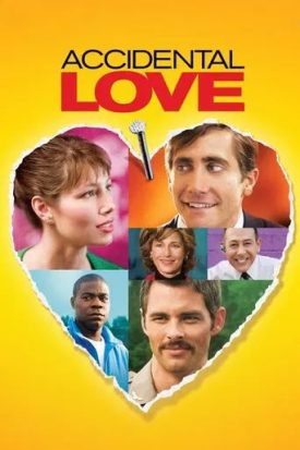 پوستر رسمی فیلم Accidental Love (2015)