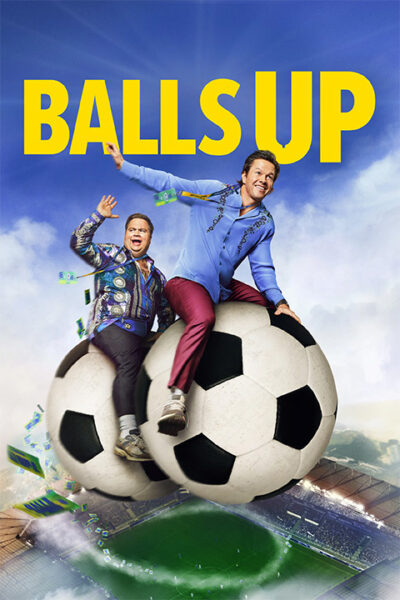 پوستر رسمی فیلم Balls Up (2026)
