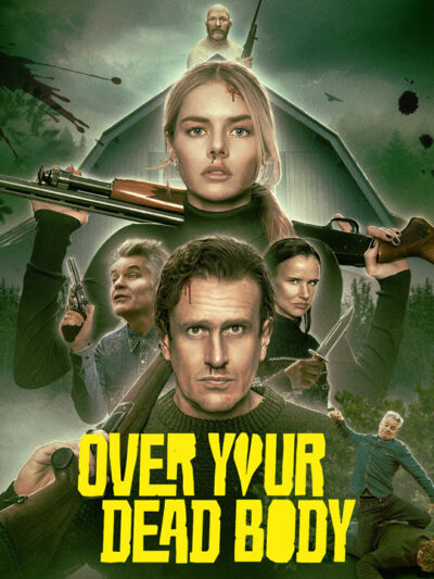 پوستر رسمی فیلم Over Your Dead Body (2026)