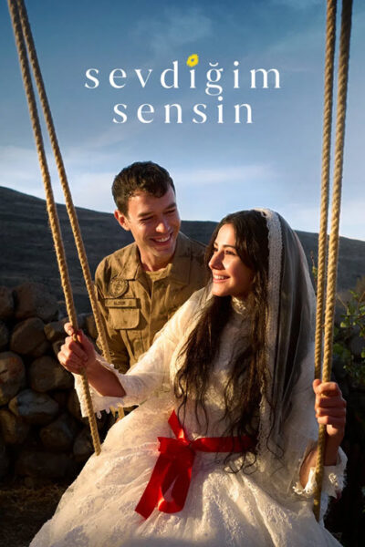 پوستر رسمی سریال Sevdigim sensin (2026)