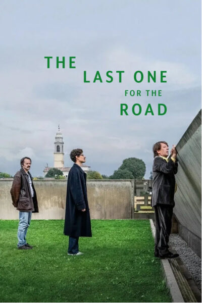 پوستر رسمی فیلم The Last One for the Road (2025)