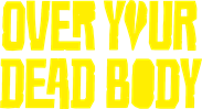 لوگوی رسمی فیلم Over Your Dead Body (2026)