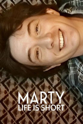 پوستر رسمی فیلم Marty, Life Is Short (2026)