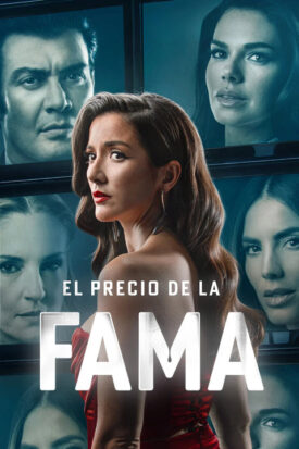 پوستر رسمی سریال El precio de la fama (2026)