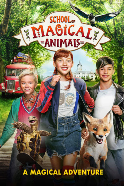 پوستر رسمی فیلم School of Magical Animals (2021)