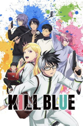 پوستر رسمی انیمه KILL BLUE (2026)