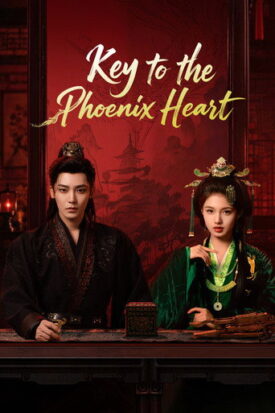 پوستر رسمی سریال Key to the Phoenix Heart (2026)