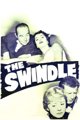 پوستر رسمی فیلم The Swindle (1955)