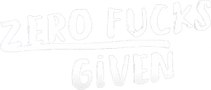 لوگوی رسمی فیلم Zero Fucks Given (2021)
