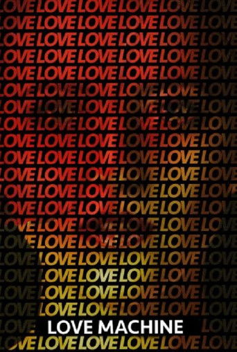 پوستر رسمی فیلم Love Machine (2016)